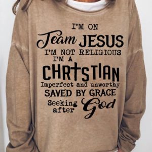 I'm On Team Jesus Women's Sweatshirt, Hoodies&Sweatshirts, Lilicloth.com