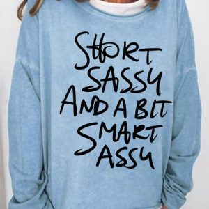 Women Funny Short Sassy Loose Sweatshirt, Hoodies&Sweatshirts, Lilicloth.com