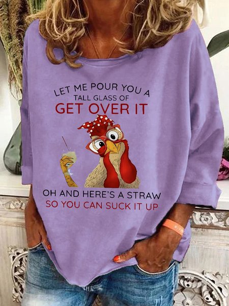 Let Me Pour You A Tall Glass Of Get Over It Casual Sweatshirt, Hoodies&Sweatshirts, Lilicloth.com