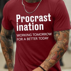 Lilicloth X Hynek Rajtr Procrast Ination Working Tomorrow For A Better Today Men's Crew Neck Casual T-Shirt, T-shirts, Lilicloth.com