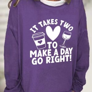 It Takes Two To Make A Day Go Right Casual Sweatshirt, Hoodies&Sweatshirts, Lilicloth.com