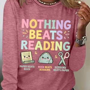 Nothing Beats Reading Librarian Book Bookworm Casual Cotton-Blend Blouse, Long sleeves, Lilicloth.com