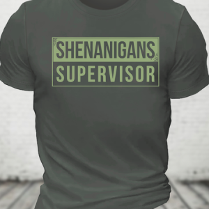 Shenanigans Supervisor Cotton T-Shirt, T-shirts, Lilicloth.com