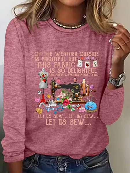 Oh The Weather Outside Is Frightful But This Fabric Is So Delightful And Since We've No Place To Go Casual Long Sleeve Shirt, Long sleeves, Lilicloth.com