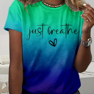 Women's Just Breathe Mental Health Print Casual T-Shirt, T-shirts, Lilicloth.com