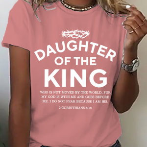 Religious Shirt Christian Clothing Bible Verse Tee Daughter Of The King Cotton T-Shirt, T-shirts, Lilicloth.com