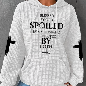 Women's Blessed By God Spoiled By My Husband Protected By Both Waffle Hoodie, Hoodies&Sweatshirts, Lilicloth.com