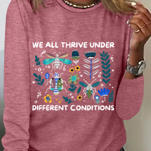 We All Thrive Under Different Conditions Mental Health Awareness Casual Long Sleeve Shirt, Long sleeves, Lilicloth.com
