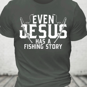 Even Jesus Has A Fishing Story Cotton T-Shirt, T-shirts, Lilicloth.com