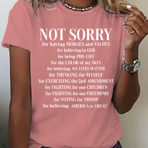 Not Sorry Shirt, Proud American Cotton T-Shirt, T-shirts, Lilicloth.com