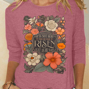 He Is Not Here For He Has Risen Just As He Said Casual Long Sleeve Shirt, Long sleeves, Lilicloth.com