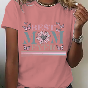 Happy Mother's Day Best Mom Ever Cotton T-Shirt, T-shirts, Lilicloth.com