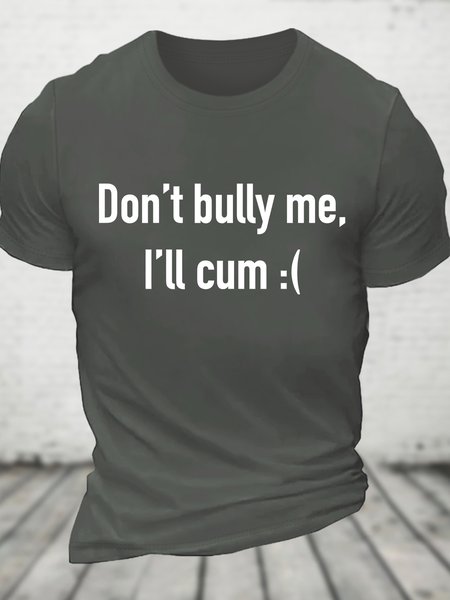 Dont Bully Me Ill Cvm Funny Cotton T-Shirt, T-shirts, Lilicloth.com - Image 2