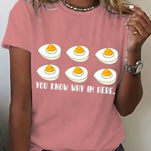 Women's You Know Why I'm Here Shirt, Easter Egg Casual Short SleeveT-Shirt, T-shirts, Lilicloth.com