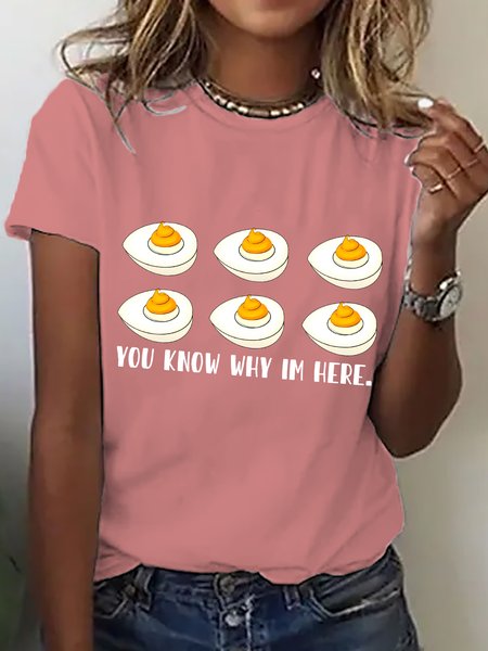 Women's You Know Why I'm Here Shirt, Easter Egg Casual Short SleeveT-Shirt, T-shirts, Lilicloth.com