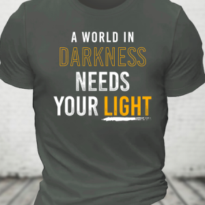 The World Needs Your Light Cotton T-Shirt, T-shirts, Lilicloth.com