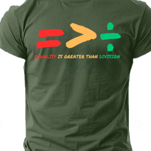 Equality Is Greater Than Division Cotton-Blend Casual Short Sleeve T-Shirt, T-shirts, Lilicloth.com