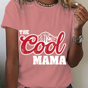 The Cool Mama Cotton T-Shirt, T-shirts, Lilicloth.com