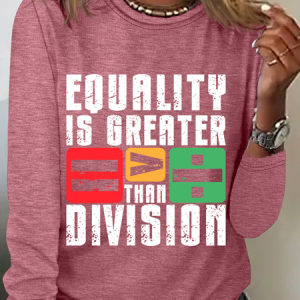 Equality Is Greater Than Division Casual Long Sleeve Shirt, Long sleeves, Lilicloth.com