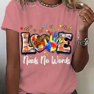 Love Needs No Words Autism Awareness Cotton T-Shirt, T-shirts, Lilicloth.com