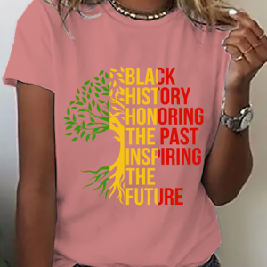 Black History Honoring The Past Inspiring The Futu Cotton T-Shirt, T-shirts, Lilicloth.com