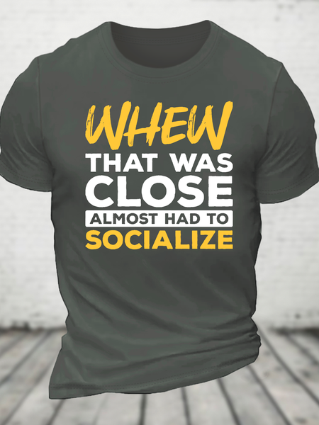 Almost Had To Socialize Cotton T-Shirt, T-shirts, Lilicloth.com