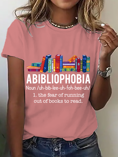 Abibliophobia The Fear Of Running Out Of Books To Read Book Lover Cotton T-Shirt, T-shirts, Lilicloth.com