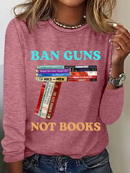Ban Guns Not Books Book Lover Casual Long Sleeve Shirt, Long sleeves, Lilicloth.com